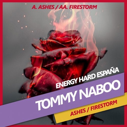 [EHE148] Tommy Naboo - Ashes / Firestorm 47250c7f-e36c-4b0b-b2df-8983620310e2