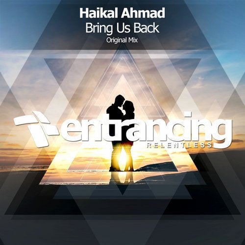 Haikal Ahmad - Bring Us Back (Original Mix).mp3