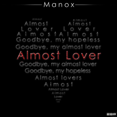Manox - Almost Lover
