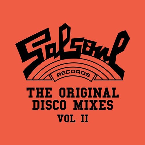 Salsoul The Original Disco Mixes, Vol. 2