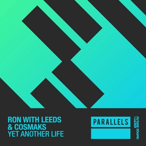 Ron With Leeds & Cosmaks - Yet Another Life (Extended Mix).mp3