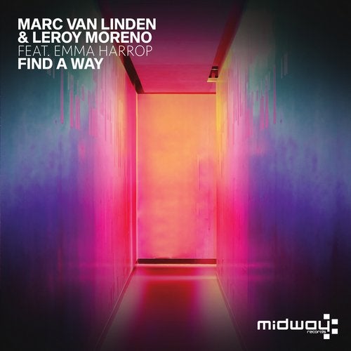 Marc Van Linden & Leroy Moreno Feat. Emma Harrop - Find A Way (Original Mix).mp3