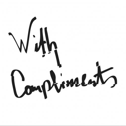 with compliments