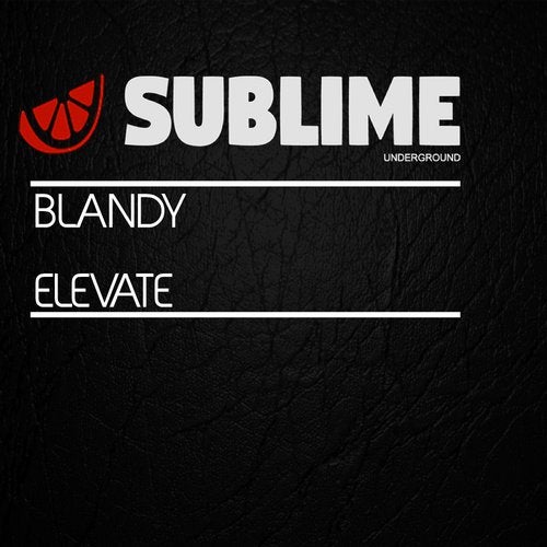 Elevate from Sublime Underground on Beatport