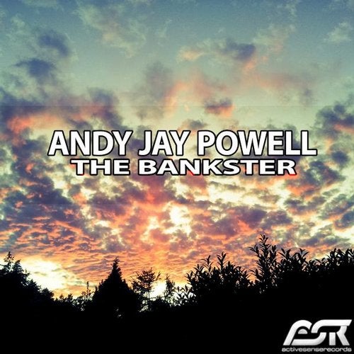 Andy Jay Powell - The Bankster