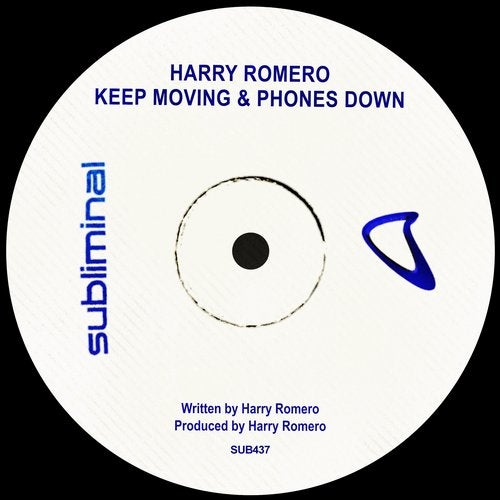Harry Romero - Keep Moving & Phones Down SUB437 AIFF