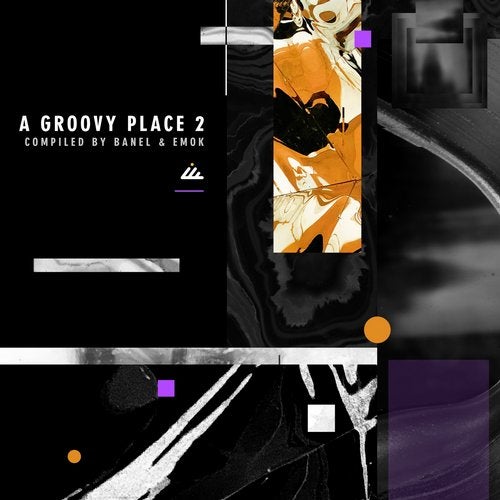 A Groovy Place 2 - Compiled by Emok & Banel