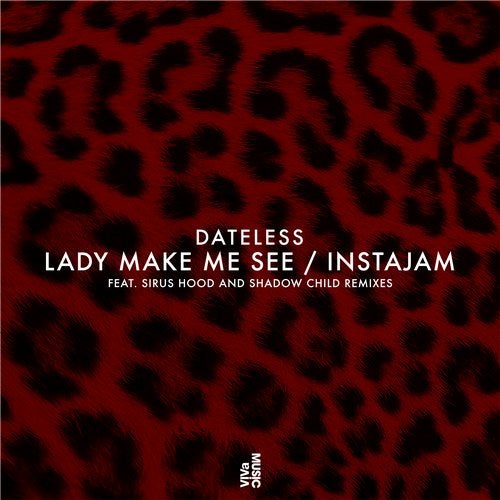 Lady Make Me See / Instajam