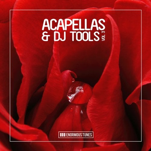 VA – Enormous Tunes – Acapellas & DJ-Tools, Vol. 3 ETR555 VA – Enormous Tunes – Acapellas & DJ-Tools, Vol. 3 ETR555
