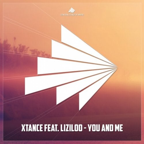 Xtance feat. Liziloo - You And Me