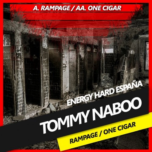 [EHE134] Tommy Naboo - Rampage 5b107251-a912-429f-95ff-26e17a868937