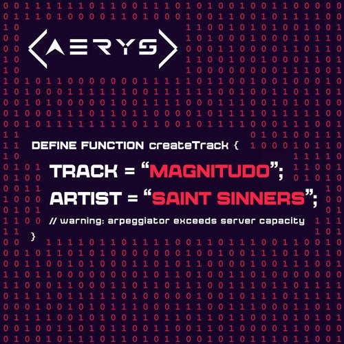 Saint Sinners - Magnitudo (Extended Mix) [AERYS RECORDS]