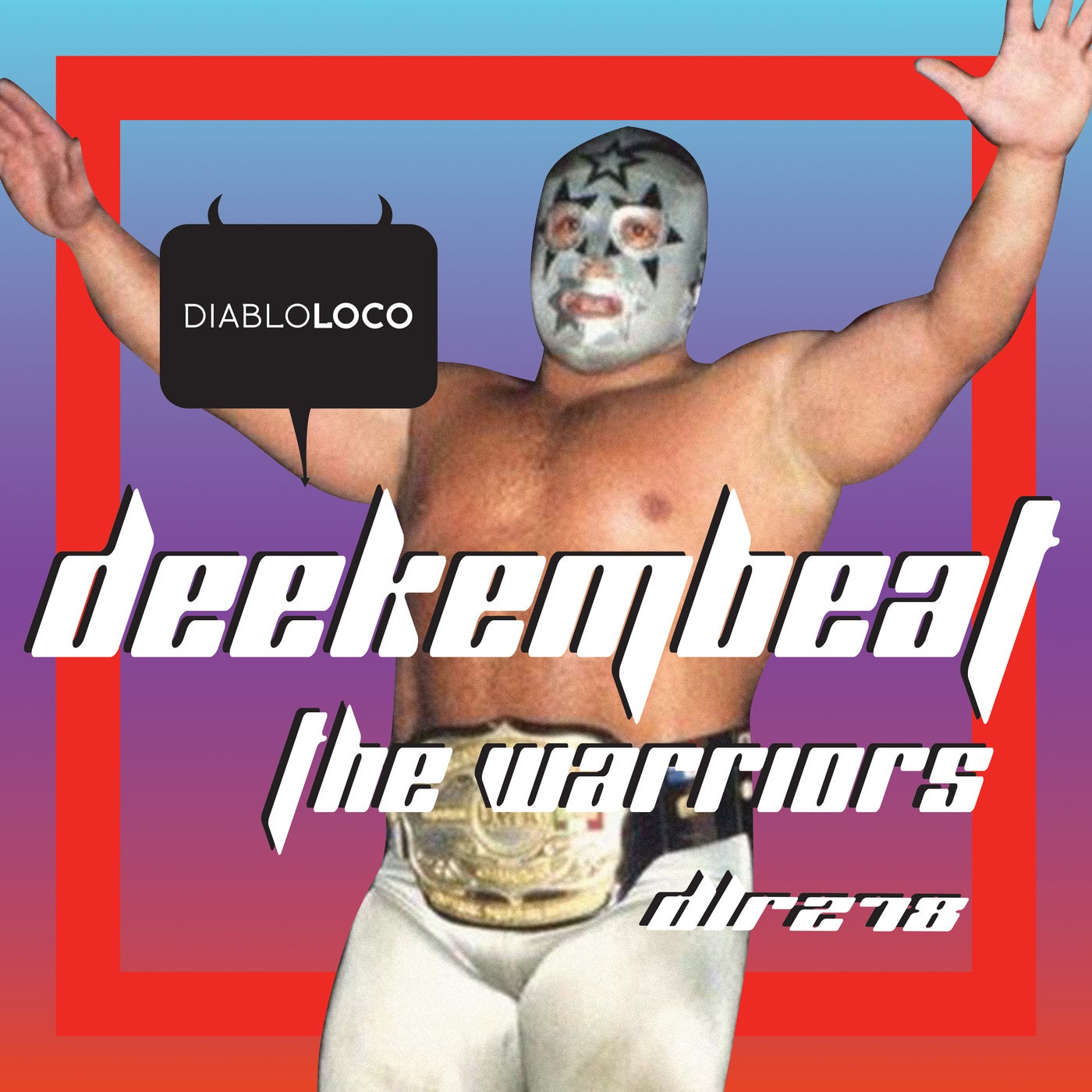 Deekembeat The Warriors Diablo Loco