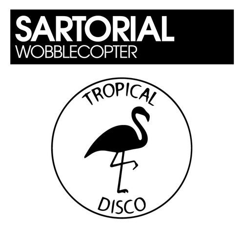 Sartorial - Wobblecopter TDR096 AIFF