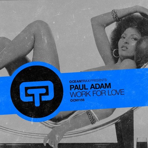 Paul Adam - Work For Love OCN1156 AIFF