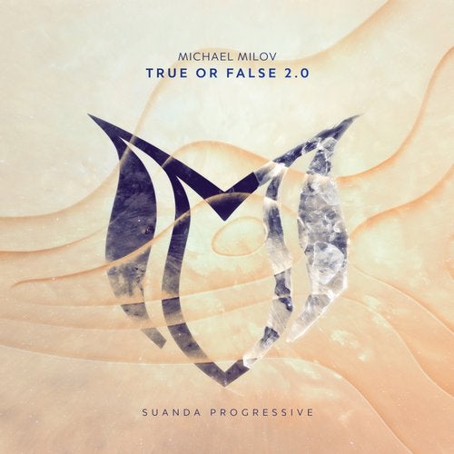 Michael Milov - True Or False 2.0 (Extended Mix).mp3