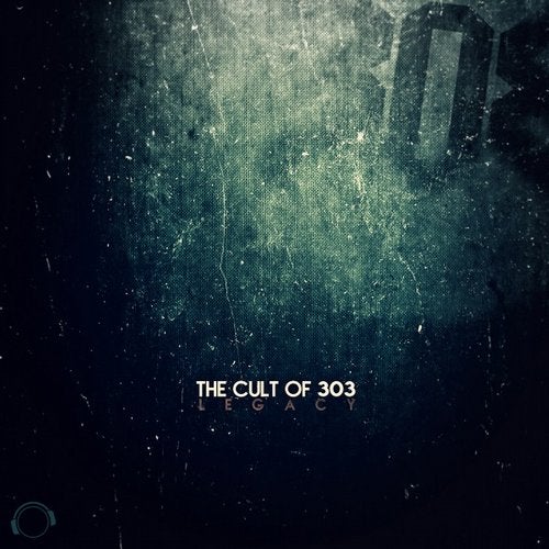 The Cult Of 303 - Legacy