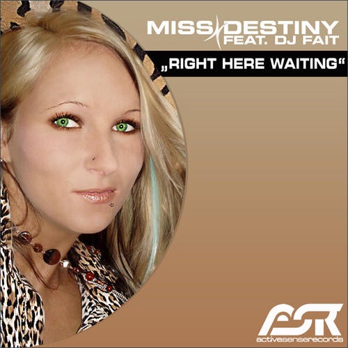 Miss Destiny feat. DJ Fait - Right Here Waiting