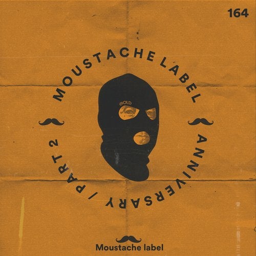 Moustache Label Anniversary 6 YEARS PART. 2 ML164
