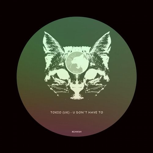 Tokio (UK) - U Don't Have To MIAW164 AIFF