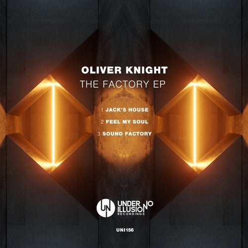 Oliver Knight - The Factory EP UNI156 AIFF