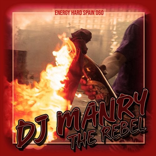 [EHE060] Dj Manry - The Rebel 7095bf40-6361-40fa-8e71-86c0017d2b92