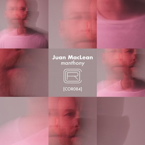 Juan Maclean - Manthony COR084 AIFF