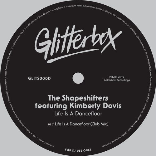 The Shapeshifters feat. Kimberly Davis - Life Is A Dancefloor (Club Mix) [2019]