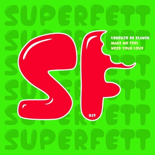 Lorenzo De Blanck - Make Me Feel SF037 AIFF