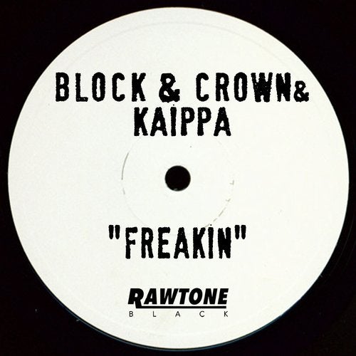 freakin from rawtone black on beatport