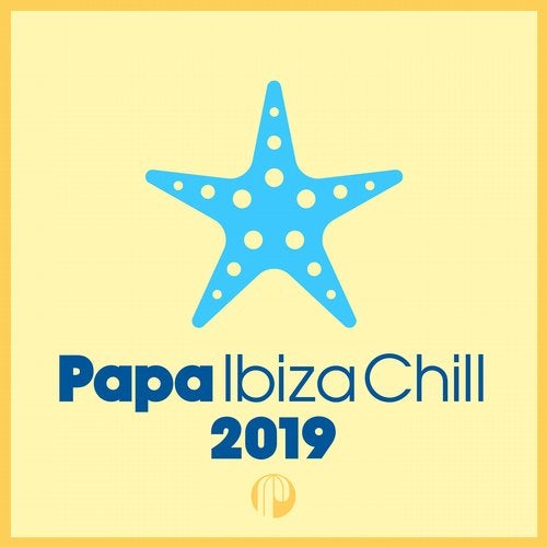 Papa Ibiza Chill 2019