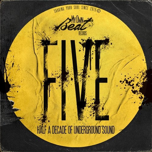 Five (Half a Decade of Underground Sound)