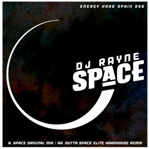 [EHE056] Dj Rayne - Space  76214b8b-2952-4c1e-9327-cf290dfdbe5c