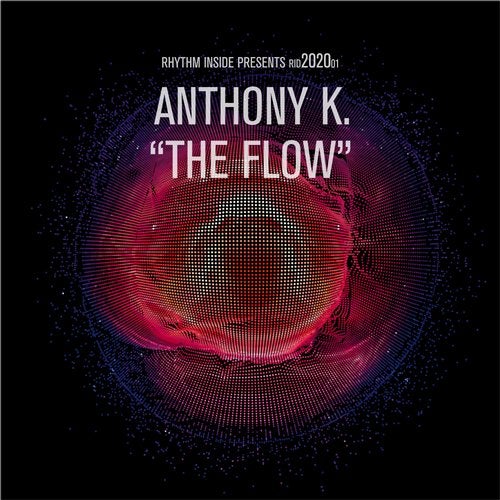 Anthony K. - The Flow RID202001 AIFF