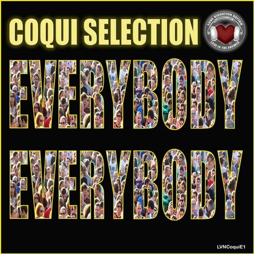 Coqui Selection - Everybody Everybody LVNCOQUI20A AIFF