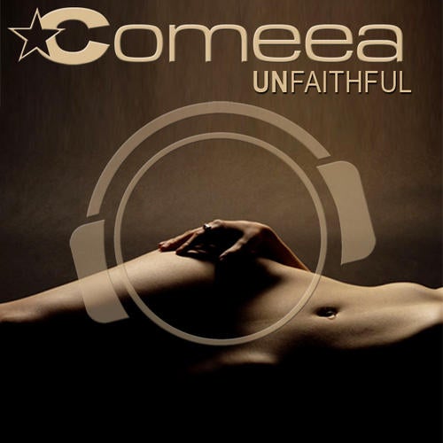 Comeea - Unfaithful