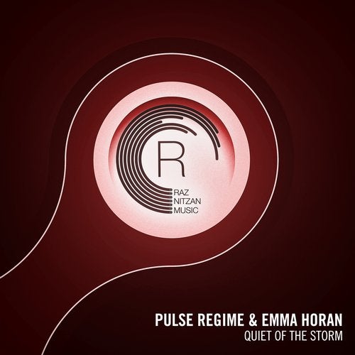 Emma Horan, Pulse Regime - Quiet Of The Storm (Extended Mix) [RNM (RazNitzanMusic)]