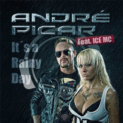 Andre Picar feat. Ice MC - It's A Rainy Day