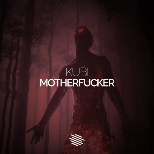 Kubi - Motherfucker (Extended Mix).mp3