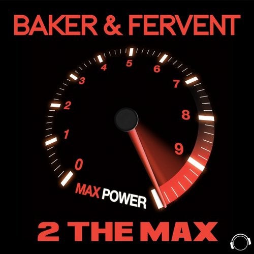 Baker & Fervent - 2 The Max