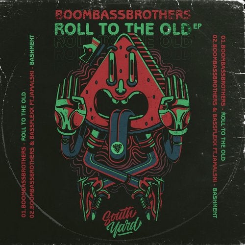 Boombassbrothers - Roll To The Old EP