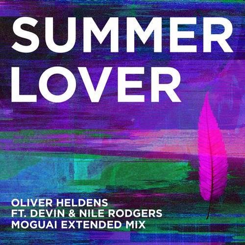 Oliver Heldens - Summer Lover (feat. Devin & Nile Rodger) (Moguai Extended Mix).mp3