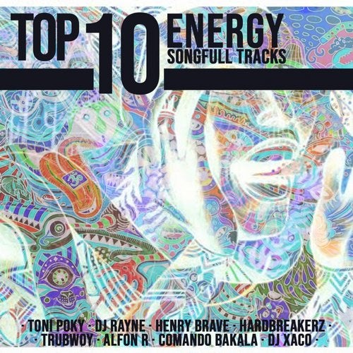 [EHE053] Top 10 Energy Songfull Tracks 8b9d9202-c37f-496e-92e3-2b4a54748607