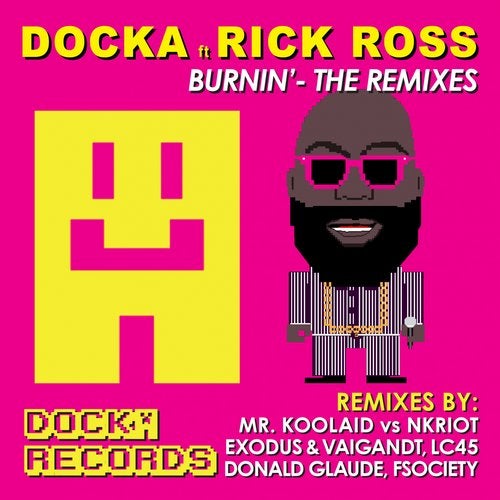 Rick Ross, Docka - Burnin' (Exodus & Vaigandt Remix) [2019]