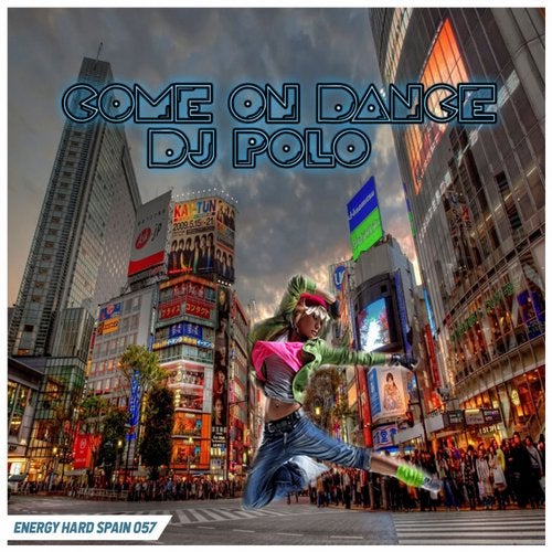 [EHE057] Dj Polo - Come on Dance 9176ba91-1f04-44ba-874a-4df0a87f902a