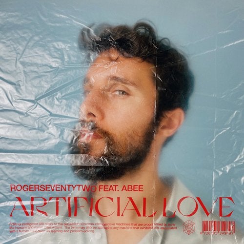 Artificial Love feat. Abee (Extended Mix) by Rogerseventytwo, ABee on Beatport