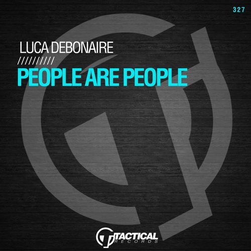 Luca Debonaire - People Are People (Original Mix) [2020]