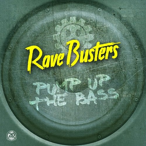 Rave Busters - Pump Up The Bass