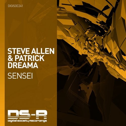 Steve Allen, Patrick Dreama - Sensei (Extended Mix) [Digital Society Recordings]