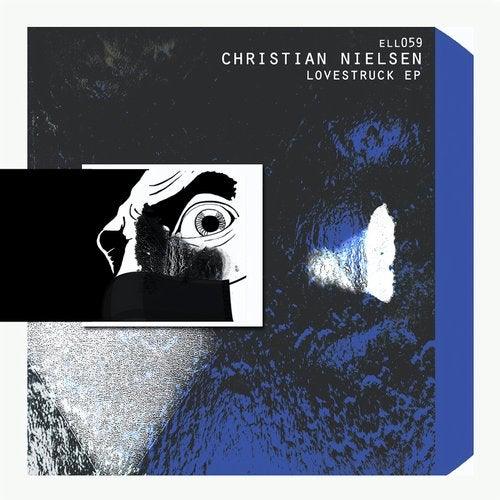 Christian Nielsen - Lovestruck EP ELL059 AIFF